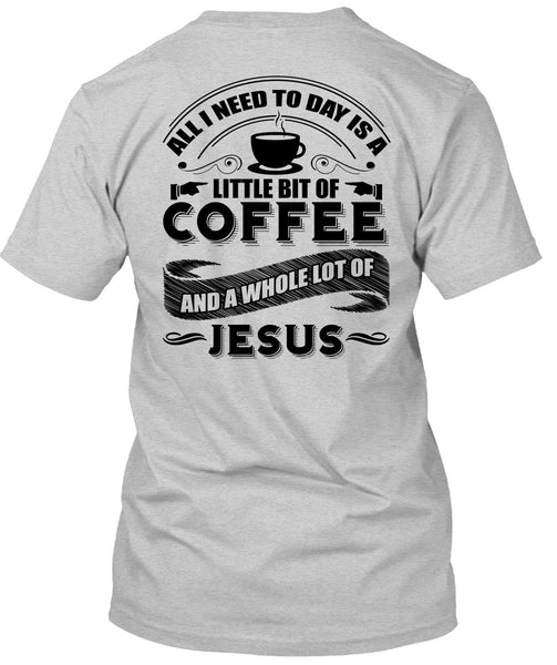 Little Bit Of Coffee T Shirt, I Love Coffee T Shirt