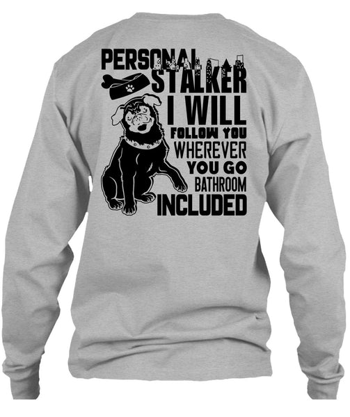 I Will Follow You T Shirt, I Love Dog T Shirt