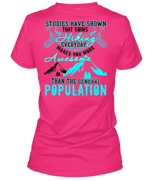 Going Hiking T Shirt, General Population T Shirt