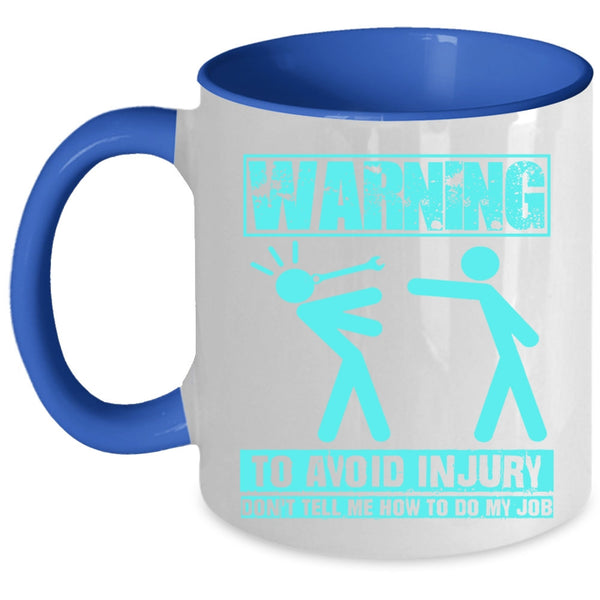 Funny Gift For Mechanics Coffee Mug, Funny Mechanic Accent Mug