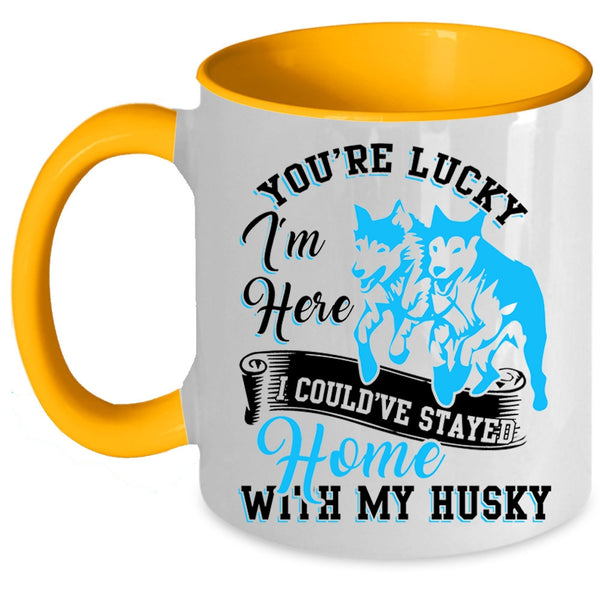 Cute Husky Coffee Mug, I Could've Stayed Home With My Husky Accent Mug