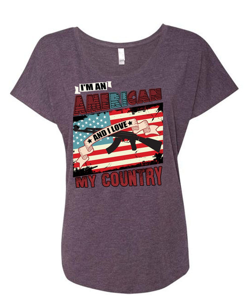 I'm An American T Shirt, I Love My Country T Shirt, Cool Shirt (Ladies' Triblend Dolman Sleeve)