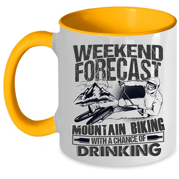 With A Chance Of Drinking Coffee Mug, Weekend Forecast Mountain Biking Accent Mug