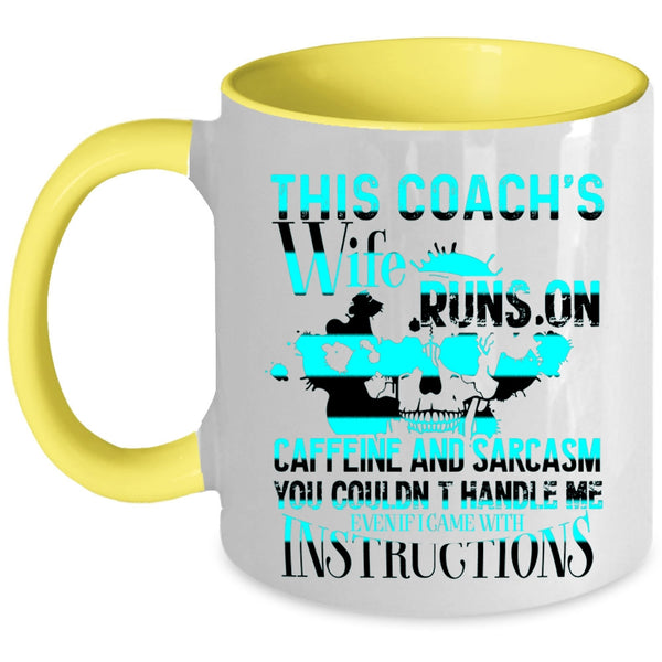 Cool Coach's Wife Coffee Mug, This Coach's Wife Runs On Caffeine Accent Mug