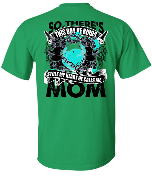 He Calls Me Mom T Shirt, I Love Mom T Shirt