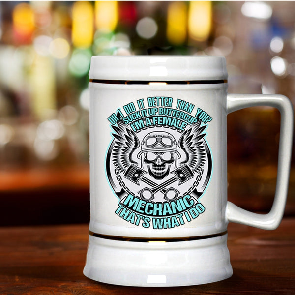 Cool Gift For My Daughter Beer Stein 22oz, I'm A Female Mechanic Beer Mug
