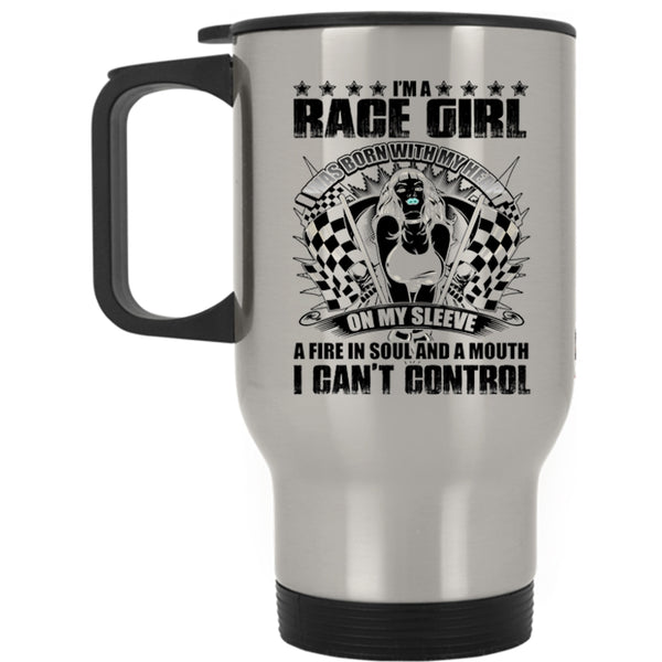 I Was Born With My Heart On My Sleeve Travel Mug, I'm A Race Girl Mug