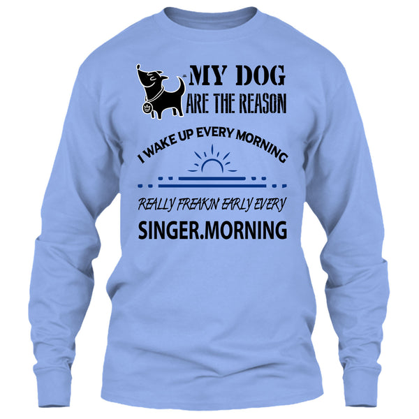 My Dog Are The Reason T Shirt, I Love My Dog T Shirt