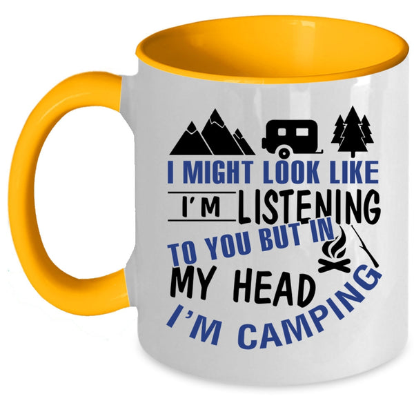 I Love Camping Coffee Mug, In My Head I'm Camping Accent Mug