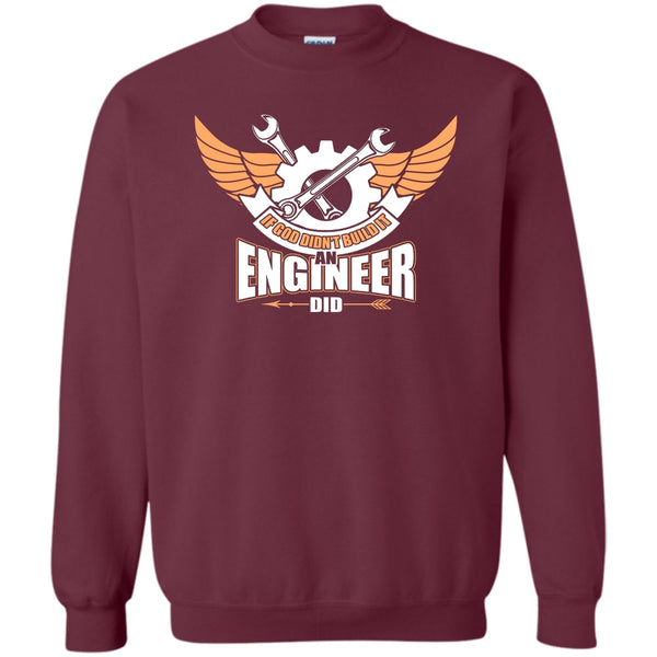 An Engineer Did T Shirt, Coolest Engineer Sweatshirt