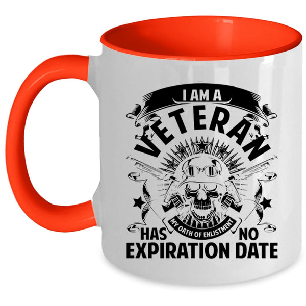 Cool Gift For Veterans Coffee Mug, I Am A Veteran Accent Mug