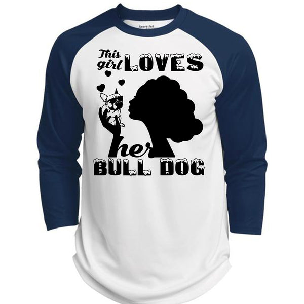 This Girl Loves Her Bulldog T Shirt, I Love Dog T Shirt, My Favorite T Shirt  (Polyester Game Baseball Jersey)