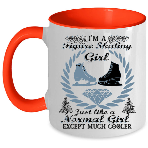Beautiful Girl Coffee Mug, I'm A Figure Skating Girl Accent Mug