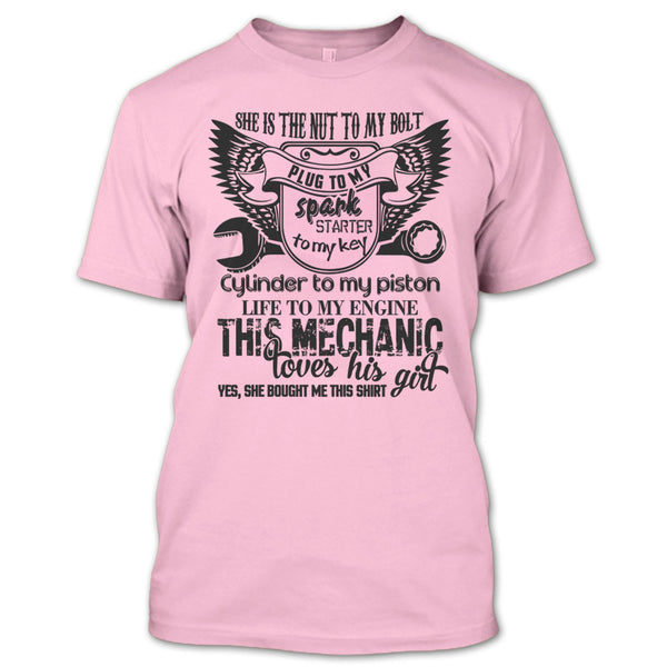 She Is The Nut To My Bolt T Shirt, Coolest Mechanic Husband T Shirt