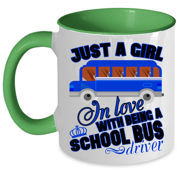 Being A School Bus Driver Coffee Mug, Cool Girls Accent Mug