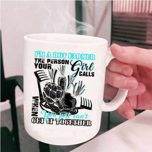 Cool Gift For Mom Coffee Mug, I'm A Hot Farmer Cup