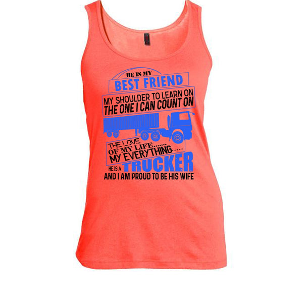 He Is My Best Friend T Shirt, I'm Proud To be His Wife Tank Top
