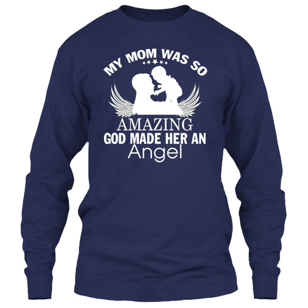 My Mom Was So Amazing T Shirt, Dog Made Her And Angel T Shirt