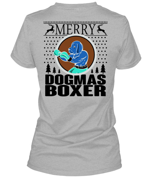 Merry Dogmas Boxer T Shirt, Happy New Year T Shirt
