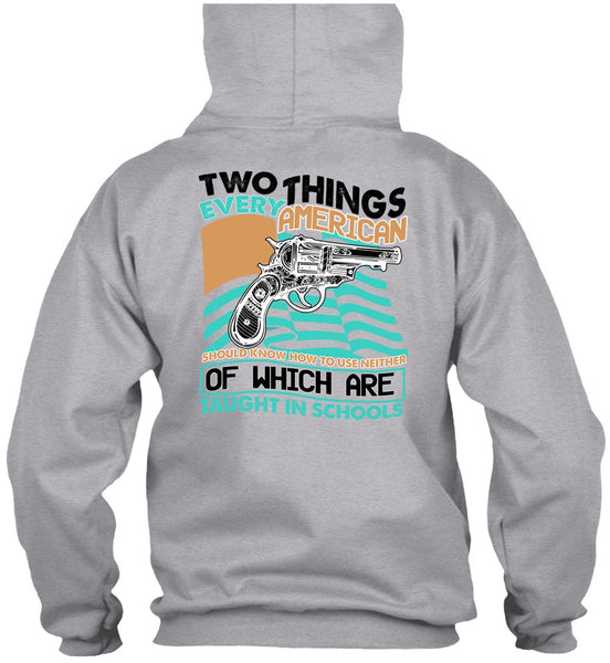 Two Things Every American T Shirt, I Love Gunning T Shirt