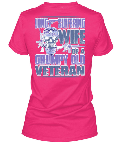 Long Suffering Wife T Shirt, I Love Veteran T Shirt