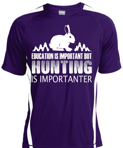 Education Is Important But Hunting Is Importanter T Shirt, Sport T Shirt