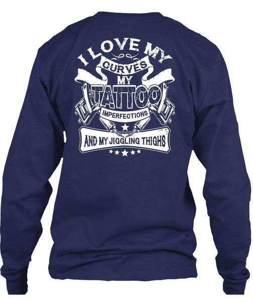 I Love My Curves My Tattoo T Shirt, My Favorite T Shirt