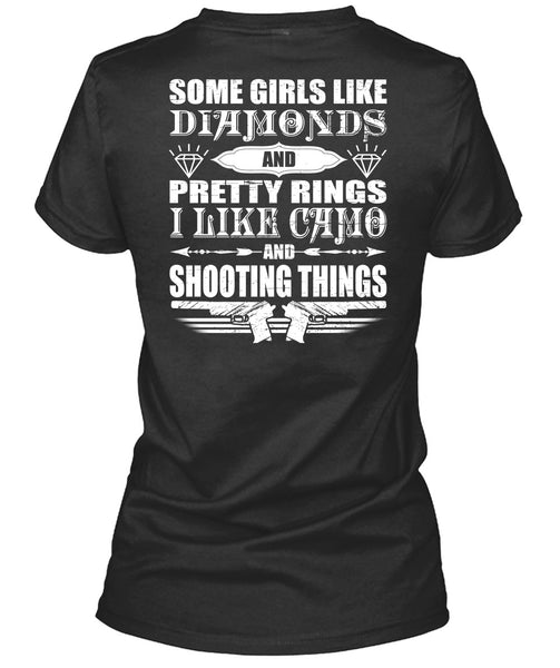 I Like Camo And Shooting Things T Shirt, Girls Like Diamonds T Shirt