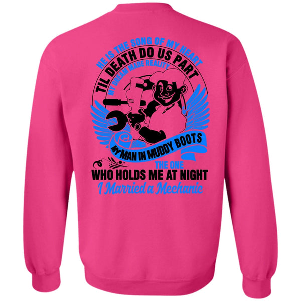 I Love Mechanic T Shirt, I Married A Mechanic Sweatshirt