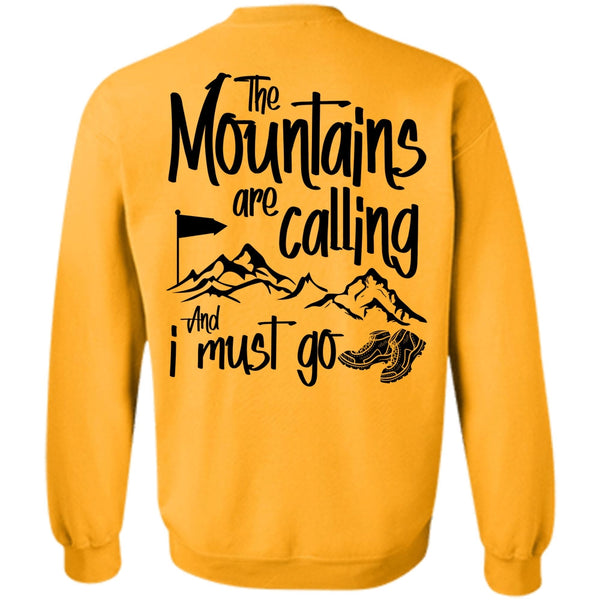 I Love Hiker T Shirt, The Mountains Are Calling Sweatshirt
