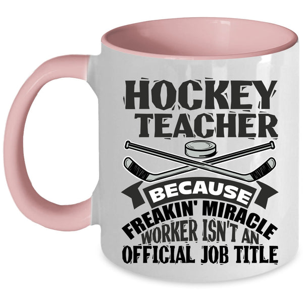 Awesome Hockey Teacher Coffee Mug, Hockey Teacher Accent Mug