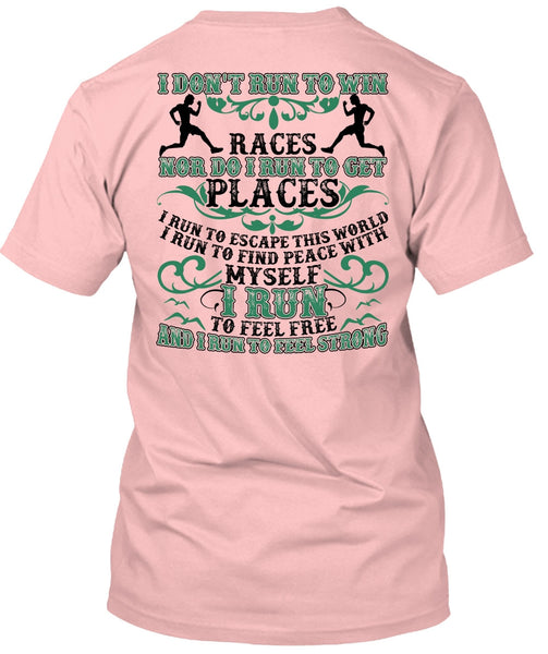 I Run To Feel Free T Shirt, I Love Running T Shirt