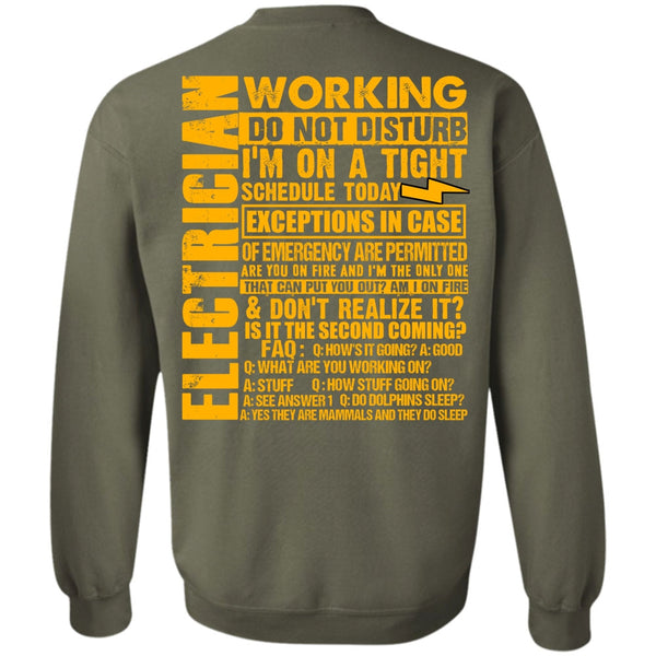 I'm On A Tight T Shirt, I Love Electrician Sweatshirt