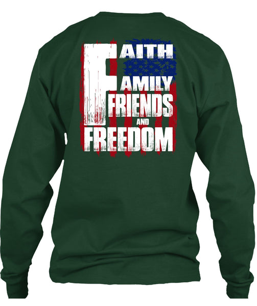Faith Family Friends And Freedom T Shirt, Being A Veteran T Shirt