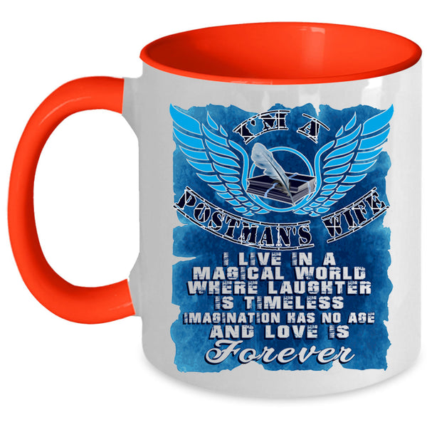 Love Is Forever Coffee Mug, I'm A Postman's Wife Accent Mug