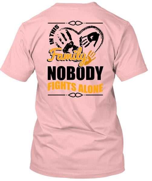 In This Family Nobody Fights Alone T Shirt, I Love Mom T Shirt