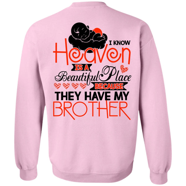I Love Brother T Shirt, They Have My Brother Sweatshirt