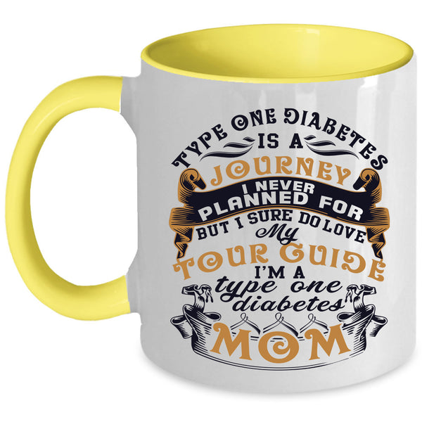 I'm A Type One Diabetes Mom Coffee Mug, My Tour Guide Accent Mug