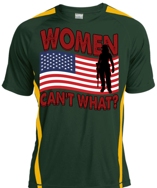 Women Can't What T Shirt, Being A Veteran T Shirt, Cool Shirt