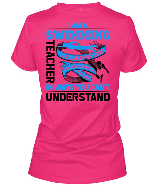 I Am A Swimming Teacher T Shirt, Being A Swimming T Shirt