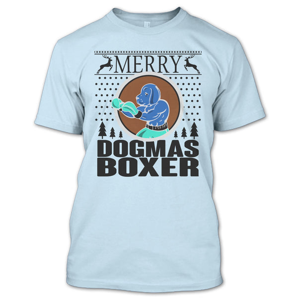 Merry Dogmas Boxer T Shirt, Cool Dog Lover T Shirt