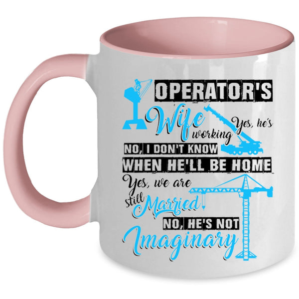 I Love My Operator Coffee Mug, Operator's Wife Accent Mug