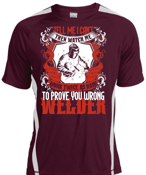 Prove You Wrong Welder T Shirt, Work Twice As Hard T Shirt, Cool Shirt