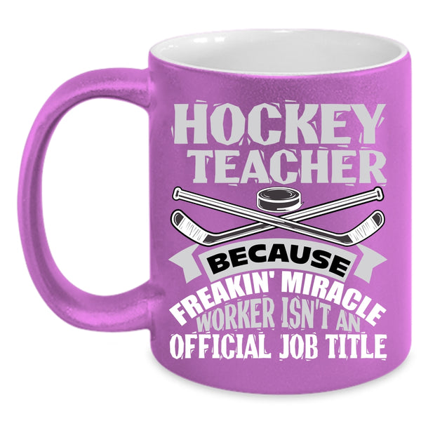 Hockey Teacher Coffee Mug, Awesome Hockey Teacher Coffee Cup