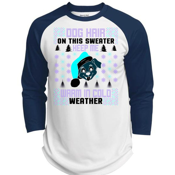 Dog Hair On This Sweater T Shirt, I Love My Dog T Shirt, Awesome T-Shirts  (Polyester Game Baseball Jersey)