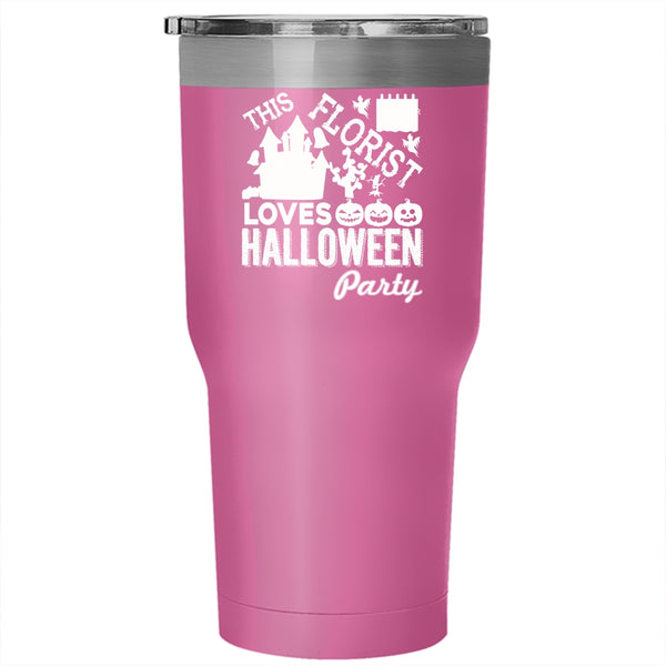This Florist Loves Halloween Party Tumbler 30 oz Stainless Steel, Scary Travel Mug