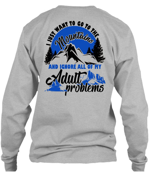 I Just Want To Go To The Mountains T Shirt, I Love Hiking T Shirt