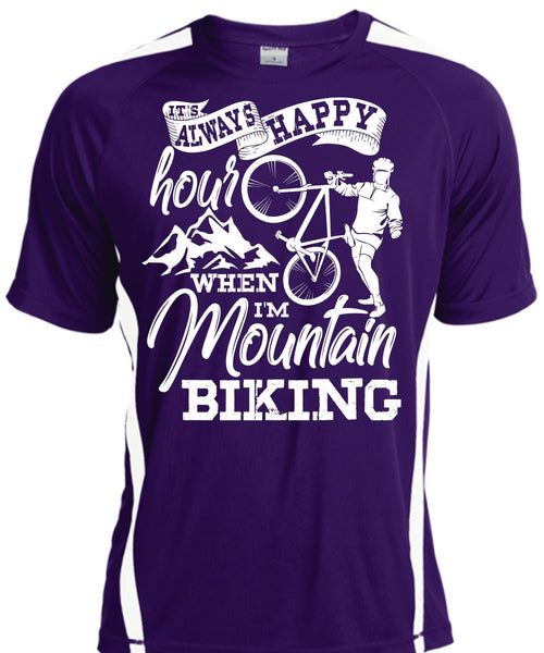 I'm Mountain Biking T Shirt, It's Always Happy Hour T Shirt, Cool Shirt