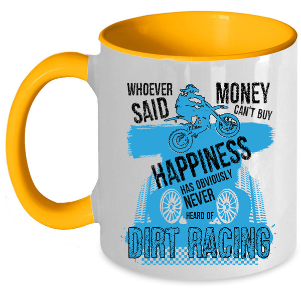 Cool Racing Coffee Mug, Dirt Racing Make Me Happy Accent Mug