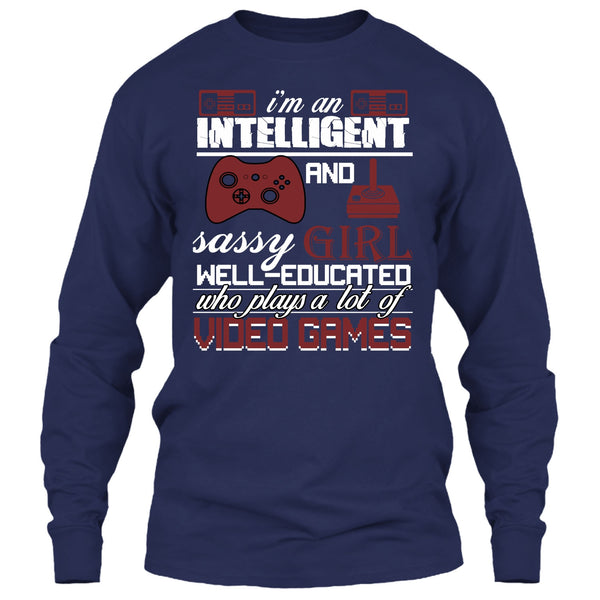 I'm An Intelligent T Shirt, Sasy Girl Well-Educated T Shirt